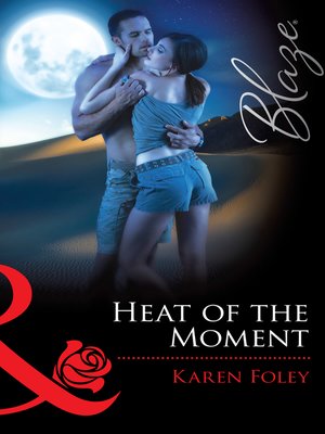 cover image of Heat of the Moment